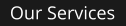 Our Services